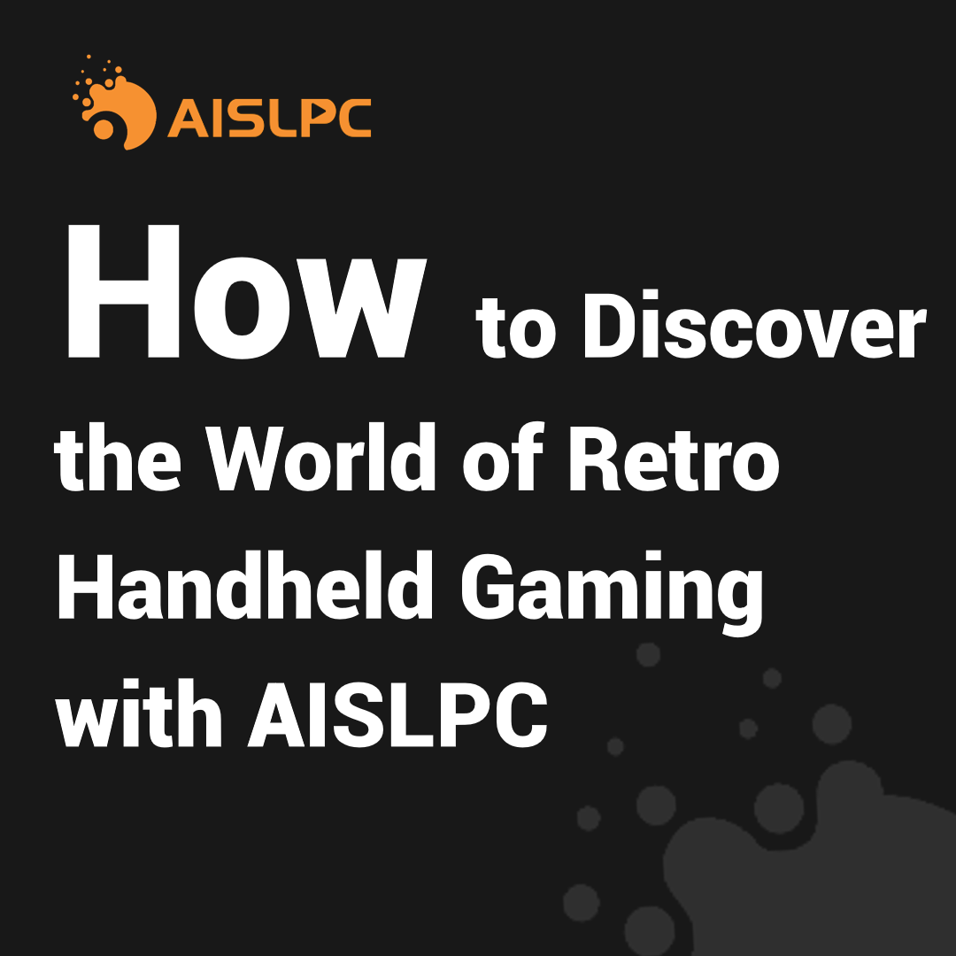 AISLPC Immagine di copertina del blog per scoprire il mondo del gaming retrò portatile, con sfondo nero e testo in bianco in grassetto del titolo.